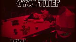 Brisle  Gyal Thief Official Audio Visualizer ProdbyBase4beatz [upl. by Lefton]