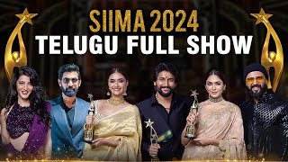 SIIMA 2024 Telugu Main Show Full Event  Nani Vijay Deverakonda Shruti Haasan Rana Mrunal Thakur [upl. by Aigil721]