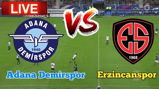 Adana Demirspor Vs Erzincanspor Football Live stream [upl. by Jansen360]