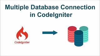 Multiple Database Connection in CodeIgniter [upl. by Rollo]