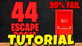 Fortnite 44 Escape Room All Levels TUTORIAL [upl. by Eatnuahc]