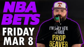 NBA Bets Friday March 8 Picks amp Predictions  The Sauce Network  Kyle Kirms [upl. by Hairehcaz]