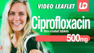 CIPROFLOXACIN 500 mg  What it is for how to use dose warnings and side effects [upl. by Adnuahs]