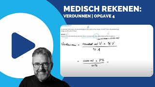 MEDISCH REKENEN verdunnen  opgave 4 [upl. by Jarvey]