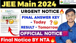 JEE Main 2024 Final Answer Key amp Result 🔥 JEE Main 2024 Result Date JEE Main 2024 Latest News jee [upl. by Ocker]