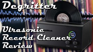 Degritter Ultrasonic Record Cleaner Review Is it the real deal or is it all washed up [upl. by Chalmer334]