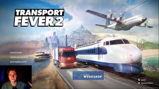 ЗОЛОТАЯ ЛИХОРАДКА Transport Fever 2 №1 [upl. by Adamis]