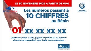 PASSAGE DE LA NUMÉRISATION À 10 CHIFFRES AU BENIN DEPUIS CE 30 NOVEMBRE 2024 [upl. by Nevins541]