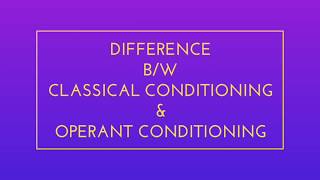 classical conditioning vs operant conditioning [upl. by Harvard]