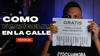 como EVANGELIZAR  técnica creativa para el EVANGELISMO EN LA CALLE evangelismo [upl. by Joelynn923]