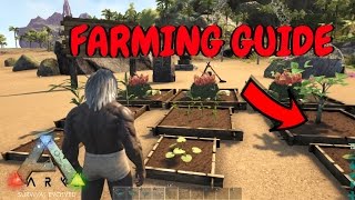 Ark How to Grow Crops on Ark Survival Evolved  Farming Guide [upl. by Fryd666]