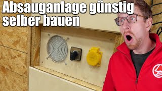 AbsauganlageStaubabsaugung günstig selber bauen 4  Lets Bastel [upl. by Akineg]