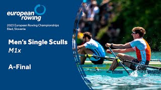 2023 European Rowing Championships  Mens Single Sculls  AFinal [upl. by Ahtanamas64]