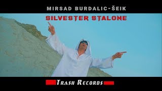 Mirsad Burdalic Seik  Silvester Stalone official video 4K 2018 [upl. by Jasper]