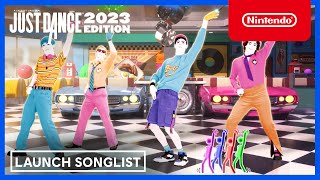 Just Dance 2023 Edition  Launch Song List Trailer  Nintendo Switch [upl. by Ingeberg]