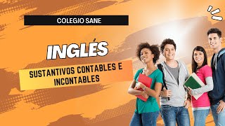 Curso INGLÉS TemaSUST CONTABLES E INCONTABLES I Bim 5ºsecFecha202411091501CLASES ONLINE [upl. by Otilegna]