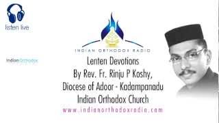 Lenten Devotion  Fr Rinju P Koshy  Message 1 [upl. by Rehpoitsirhc]