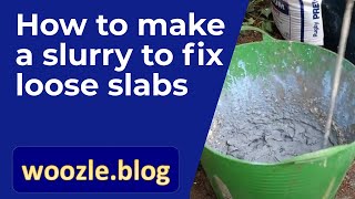 How to make a slurry to fix loose slabs on a path or patio concrete sandstone limestone [upl. by Soisatsana]