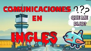 TIP PARA MEJORAR TUS COMUNICACIONES EN INGLES EN AVIACIÓN [upl. by Aigroeg]