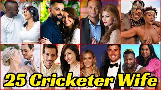 25 World Cricketers Wife  World Most Beautiful Cricketer Wife [upl. by Florry45]