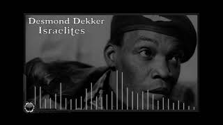 Desmond Dekker  Israelites [upl. by Ardnosak]