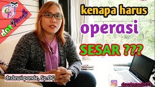 Kenapa Ibu Hamil Harus Melahirkan Secara Operasi Sesar   Penyebab Ibu Hamil di Operasi  Dot Pande [upl. by Mendy]