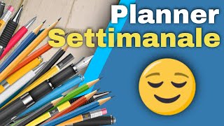 Come utilizzare un Planner Settimanale [upl. by Richella]