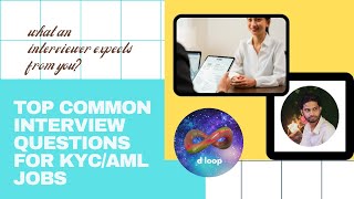 How To Ace Your KYCAML Interview The Ultimate Guide [upl. by Ayatnahs263]