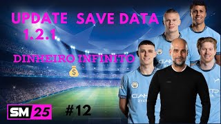 Soccer Manager 2025 Save Data 121 Parte 12 [upl. by Irehs104]