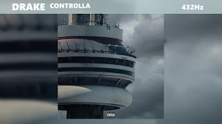 Drake  Controlla 432Hz [upl. by Rush833]