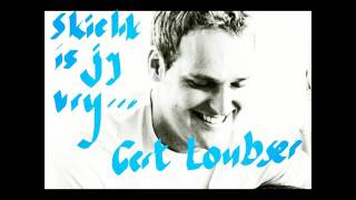 Gert Loubser SKIELIK IS JY VRY [upl. by Allayne]