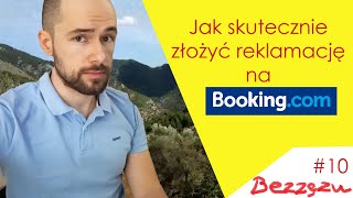 Bezzęzu 10 Jak skutecznie złożyć reklamację na Bookingcom [upl. by Anayeek]