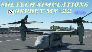 MSFS2020 XBOX SERIES X MILTECH SIMULATIONS OSPREY MV22 SHOWCASE [upl. by Aivartal]