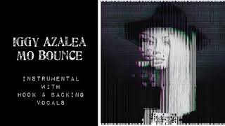 Iggy Azalea  Mo Bounce  Instrumental Karaoke Backing Vocals amp Hook [upl. by Araes]