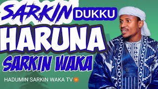 sarkin waka sarkin dukku haruna [upl. by Atoiyanap]