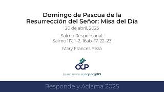 Responde y Aclama 2025  Domingo de Pascua  Salmo [upl. by Ricarda]