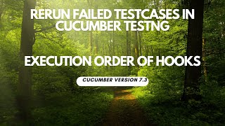 How to rerun Failed TestCases in Cucumber TestNG  Execution order of Hooks  BeforeAll BeforeStep [upl. by Hsemin]