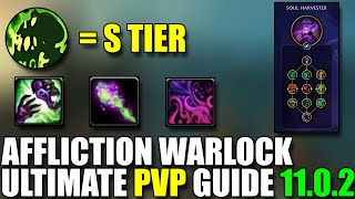 The War Within Affliction Warlock Ultimate PvP Guide Talents Rotations Opener Burst Stats amp More [upl. by Vanessa869]