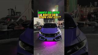 É barato manter um Civic carros honda civic hondacivic ocaradochapeu civics jdm [upl. by Gilly]