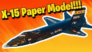 X15 Rocket Plane Paper Model [upl. by Abshier193]