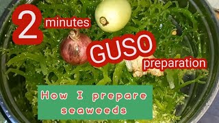 Seaweed Salad Guso Recipe [upl. by Ydnat]