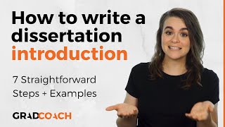 How To Write A Dissertation Introduction Or Thesis Introduction Chapter 7 Steps  Loads Of Examples [upl. by Ainaj]