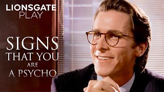 Signs that you a psycho  American Psycho  Christian Bale  Willem Dafoe  lionsgateplay [upl. by Tilford]