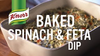 Knorr®  Whats for Dinner Baked Spinach amp Feta Dip [upl. by Koziara116]