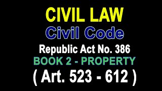 Audio Codal Civil Code Philippines Book 2 Property PART 4 audiocodal property law possession [upl. by Capone]