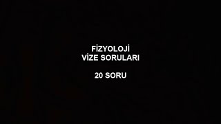 FİZYOLOJİ ÇIKMIŞ VİZE SORULARI ÇÖZÜMLÜ  PART 1 [upl. by Wilona]