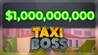 💵 1 Billion dollars in Taxi Boss  Outro song Xenogenesis meme  Roblox [upl. by Leuamme323]