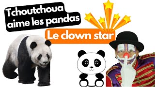 Tchoutchoua adore les pandas et toi Tchoutchoua loves pandas how about you [upl. by Etteniuqna]