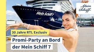 PromiParty an Bord der Mein Schiff 7 Rückblick auf 30 Jahre RTL Exclusiv [upl. by Omissam]