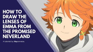 How to draw the lenses of Emma from The Promised Neverland [upl. by Alicsirp]